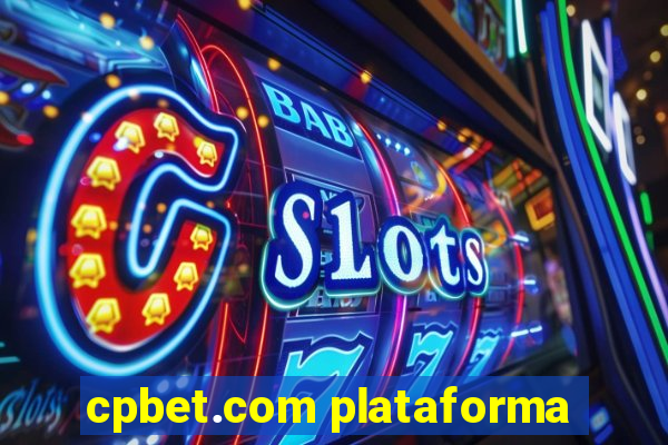 cpbet.com plataforma